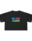 BIG GAY CLOWN - Crop Tee